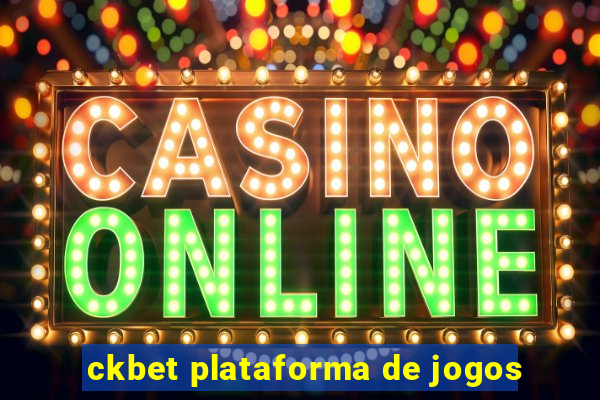 ckbet plataforma de jogos